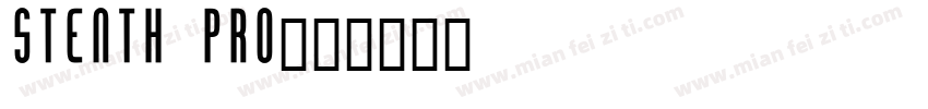 stenth pro字体转换